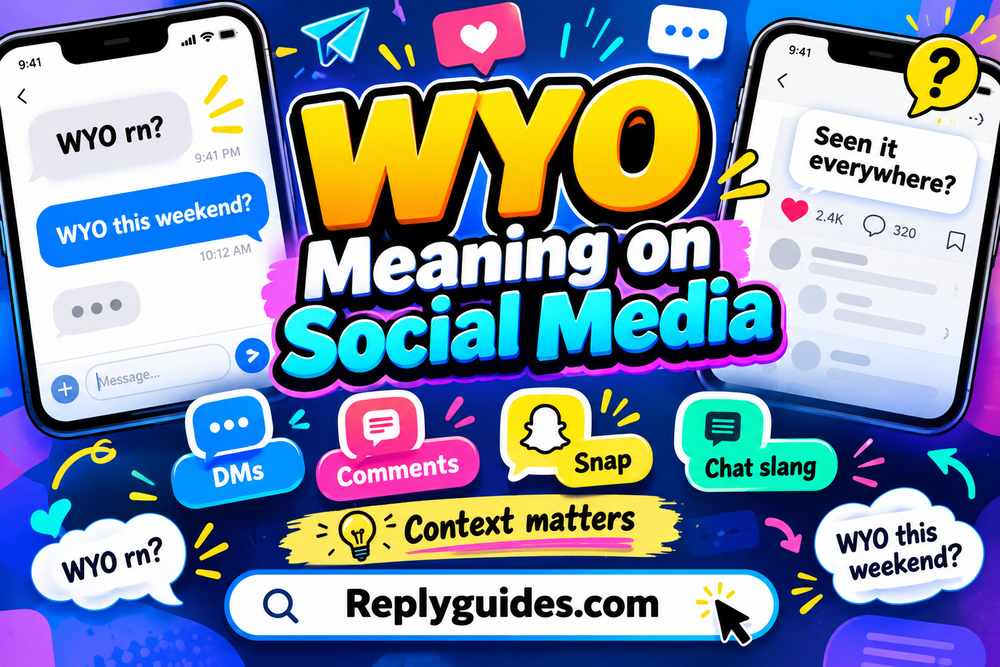 WYO Meaning on Social Media